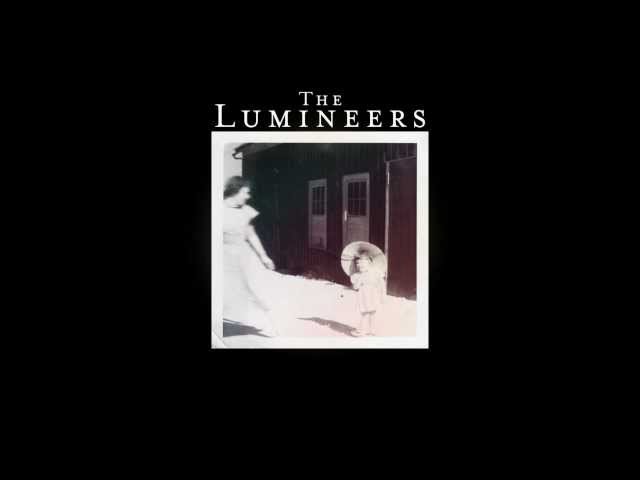 The Lumineers - Big Parade