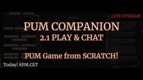 [LIVE] Solo RPG Play and Chat - PUM from SCRATCH (PUMC v2.1)