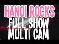 Capture de la vidéo Hanoi Rocks Reunion Full Show Multi Camera
