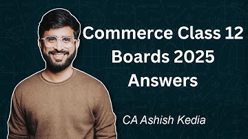 ISC 12 Commerce Answers | Board Exams 2025 | Kedia Classes | CA Ashish Kedia
