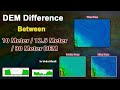 DEM Difference_ Why 10 Meter Dem Better from 30m & 12.5m Dem_Hindi/Urdu