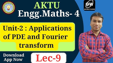 Lec-9 I Unit-2 I Maths-IV I by Gulshan Sir I Gateway Classes I AKTU I RGPV I SSPU