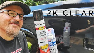 How To (2K Clear) Over (Rustoleum Turbo Spray Paint) With Professional Results!!!