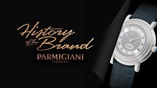 Parmigiani Fleurier #History Of The Brand