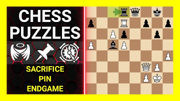 Chess Puzzles to Practice. Themes: Sacrifice, Pin, Endgame. Learn Chess