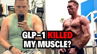 I Lost 10% of Muscle on GLP-1: Here's Why I'm Not Worried