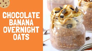 Chocolate Banana Overnight Oats | Overnight Oats Recipe | Banana chocolate Oats | Oats Recipe