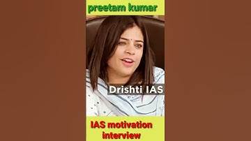 #preetam kumar ias#motivation#drishti ias#upsc#iasinterview|