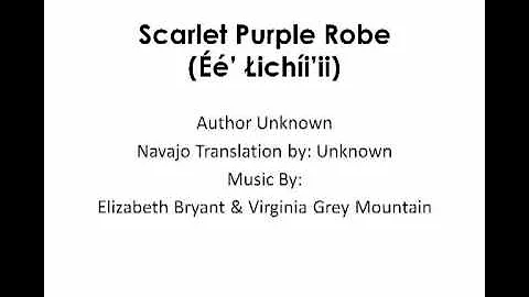 Purple Robe (Lyrics in Navajo)
