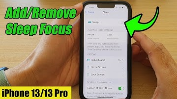 iPhone 13/13 Pro: How to Add/Remove Sleep Focus
