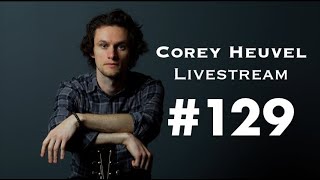 Livestream #129