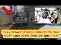 Ngày càng rõ Việt Nam nâng cấp T-54 mạnh chưa từng thấy, mắt thần hơn T-90