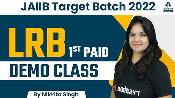 JAIIB Target Batch 2022 | LRB First Paid Batch Class | Free Demo Class | By Nikkita Singh