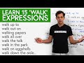 Learn 15 Common WALK Expressions in English