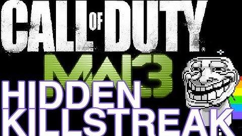 MW3 Hidden kill streak NOT THE MOAB! Easter Egg!