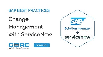 ServiceNow Connector for SAP Solution Manager ChaRM - Webinar