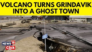 Volcanic Activity On Iceland Has Turned Grindavik Community Into Ghost Town | English News | News18