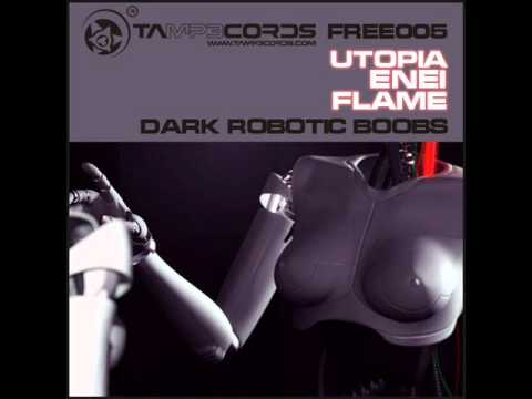 Metafor sovjetisk violet Utopia / Enei / Flame – Dark Robotic Boobs (2009, File) - Discogs