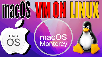 How To Install macOS Monterey On Linux -  Run macOS On Linux PC