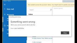 Fix Windows 10 Mail App Error code 0x8019019a While Setting Up Yahoo Email Account