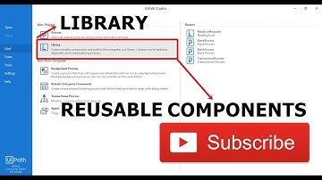 How to create reusable components in UiPath
