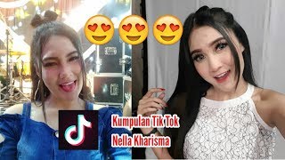 Kumpulan Tik Tok Nella Kharisma || TikTok Indonesia