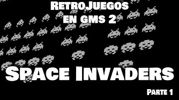 Replicando juegos retro con GameMaker Studio 2 | Space Invaders - Parte 1