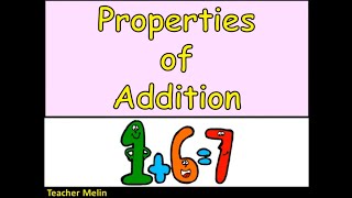 PROPERTIES OF ADDITION