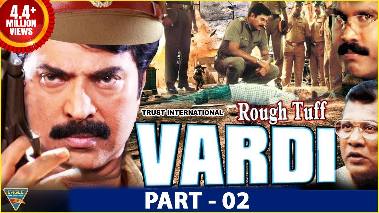 Rough Tuff Vardi Hindi Dubbed Movie Part 02 Mammootty, Dileep
