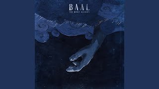 Video thumbnail of "Baal - Slowly (feat. LiveStrings)"