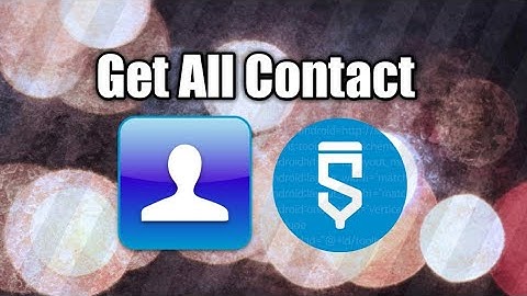 Get All Contact - Sketchware