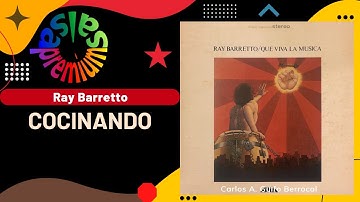 🔥COCINANDO por RAY BARRETTO - Salsa Premium