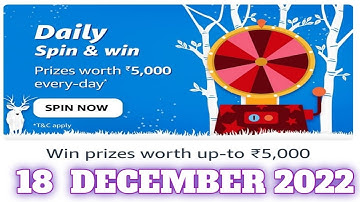 Amazon Daily Spin and Win Quiz Answers Today|18 December 2022 | Daily Quiz Time