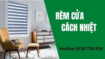 Rèm cửa cách nhiệt | Mẫu rèm cửa cách nhiệt | Rèm cửa Belife
