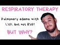 Respiratory Therapy - Congestive Heart Failure vs Cor Pulmonale