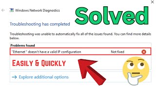 how to fix ethernet doesn't have a valid ip configuration in windows pc/laptop (5 easy solutions)