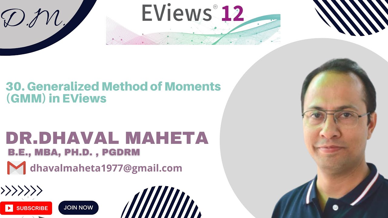 30. Generalized Method of Moments (GMM) in EViews 12 || Dr. Dhaval ...