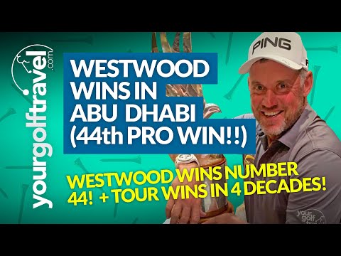 LEE WESTWOOD WINS IN ABU DHABI! 44 Professional Wins + Tour Wins in 4 Different Decades! [2020]