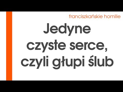 Jedyne czyste serce: Cz XX 1