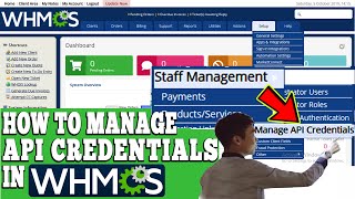 how to manage api credentials in whmcs? [step by step]☑️