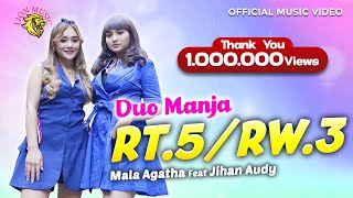 Duo Manja - Mala Agatha & Jihan Audy - Rt5 Rw3    Lion Mu