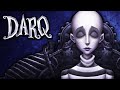 BEST INDIE GAME OF 2019?!? | DARQ (Gameplay / Walkthrough / Playthrough)