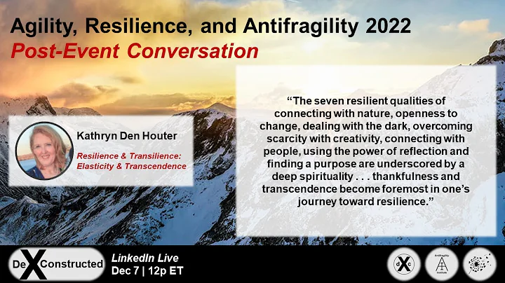 De-X-Constructed...  Resilience & Transilience - E...