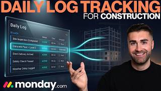 Daily Log Tracking For Construction In Monday.com | Monday.com For Construction | 2026