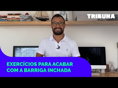 Exercícios para acabar com barriga inchada e estufada depois dos 40 anos