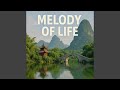 Melody Of Life