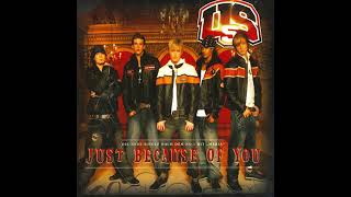 US5 - Just Because of You  (D & G Remix)