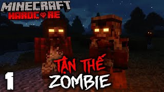 MINECRAFT TẬN THẾ ZOMBIE SIÊU KHÓ TẬP 1: ĐÊM TRĂNG MÁU...