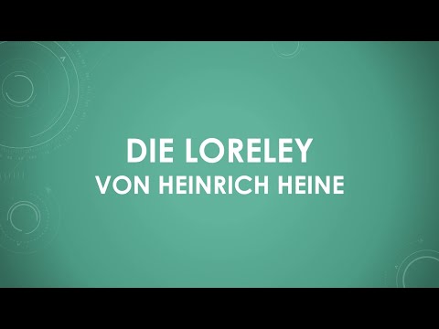 Die Loreley von Heinrich Heine
