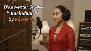 D'KAWENTAR STUDIO | KAWENNA - 